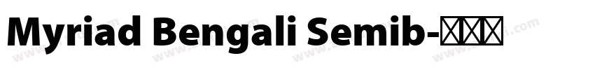Myriad Bengali Semib字体转换